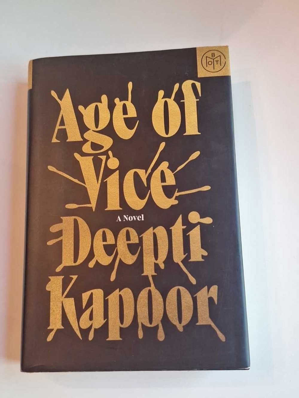 Age of Vice by Deepti Kapoor - Black & Gold Hardcover